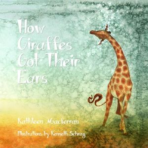 How Giraffes Got Their Ears Cover Art